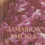 Daphne du Maurier. „Jamaikos“ smuklė