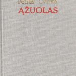 Petras Cvirka. Ąžuolas