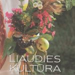 Liaudies kultūra, 2017/4