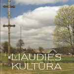 Liaudies kultūra, 2015/2
