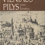 Napoleonas Kitkauskas. Vilniaus pilys