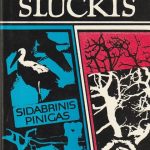 Mykolas Sluckis. Sidabrinis pinigas