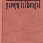 Jonas Dovydaitis. Pavojų ieškotojai