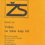 Gerda Jun. Vaikai, ne tokie kaip kiti
