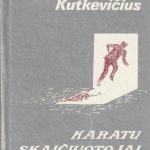 Vytautas Kutkevičius. Karatų skaičiuotojai