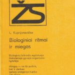 Leonidas Kuprijanovičius. Biologiniai ritmai ir miegas