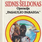 Sidnis Šeldonas. Operacija "Pasaulio pabaiga"