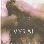 Ruth Harris. Vyrai ir meilužiai