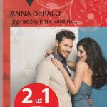 DePalo Anna. Iš pradžių ji tik vaidino…