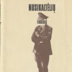 D. Melnikovas, L. Čiornaja. Nusikaltėlių fiureris