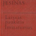 Sergejus Jesinas. Laisvas paukštis. Imitatorius