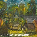 Algis Augustatis. Tapyba, eilės, gyvenimo pamąstymai