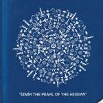 Izmir the pearl of the Aegean