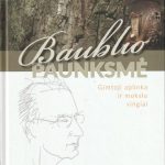 S. Skrodenis. Baublio paunksmė: gimtoji aplinka ir mokslo vingiai