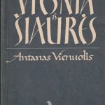 A. Vienuolis. Viešnia iš šiaurės