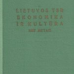 LIETUVOS TSR EKONOMIKA IR KULTŪRA 1967 METAIS