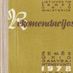 Rekomendacijos žemės ūkio gamybai intensyvinti 1978 metais