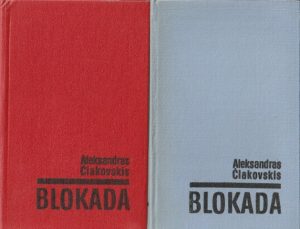 Aleksandras Čiakovskis. Blokada (5 tomai,3 knygos)