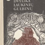 Dvylika laukinių gulbinų