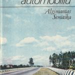 Algimantas Semaška. Po Lietuvą automobiliu