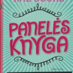 Kaz Cooke. Panelės knyga