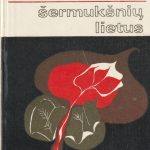 Vytautas Petkevičius. Šermukšnių lietus