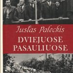Justas Paleckis. Dviejuose pasauliuose