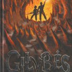 R. Gordon, B. Williams. Gilybės