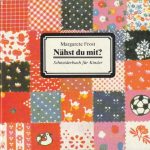 Margarete Frost. Nähst du mit?