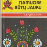 P. Kryžauskienė. Kad namuose būtų jauku