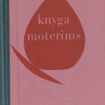 L. Motiekienė. Knyga moterims