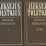 Aleksejus Tolstojus. Petras Pirmasis. 1,2 knygos
