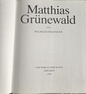 Wilhelm Fraenger. Matthias Grunewald - Image 2