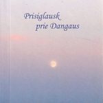 Valerija Vilčinskienė. Prisiglausk prie dangaus