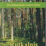 Zita Rakauskaitė-Sederevičienė. Rutkalnis