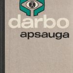 F. Staniulis. Darbo apsauga