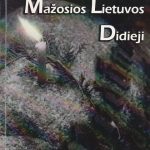 Gediminas Zemlickas. Mažosios Lietuvos Didieji