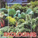 Honorata Danilčenko. Ekologinis daržas