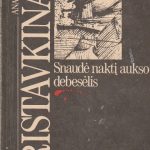 Pristavkinas A. Snaudė naktį aukso debesėlis