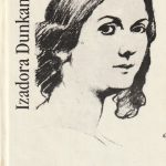 Dunkan I. Mano gyvenimas:prisiminimai