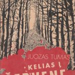 juozas Tumas. Kelias į Červenę