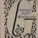 Nikolajus Gogolis. Mirusios sielos