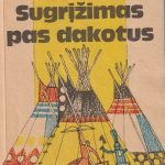 Lizelotė Velskopf-Henrich. Sugrįžimas pas dakotus
