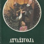 V. Kiškienė. Atvažiuoja Kalėda
