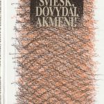 Vincas Giedra. Sviesk, Dovydai, akmenį !