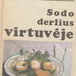 Sodo derlius virtuvėje