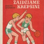 Stasys Stonkus. Žaidžiame krepšinį