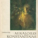 J. Bruveris. Mikalojus Konstantinas Čiurlionis