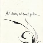 Birutė Dainelienė. Aš viską atiduot galiu...