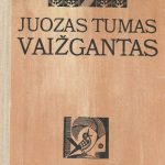 Aleksandras Merkelis. Juozas Tumas Vaižgantas